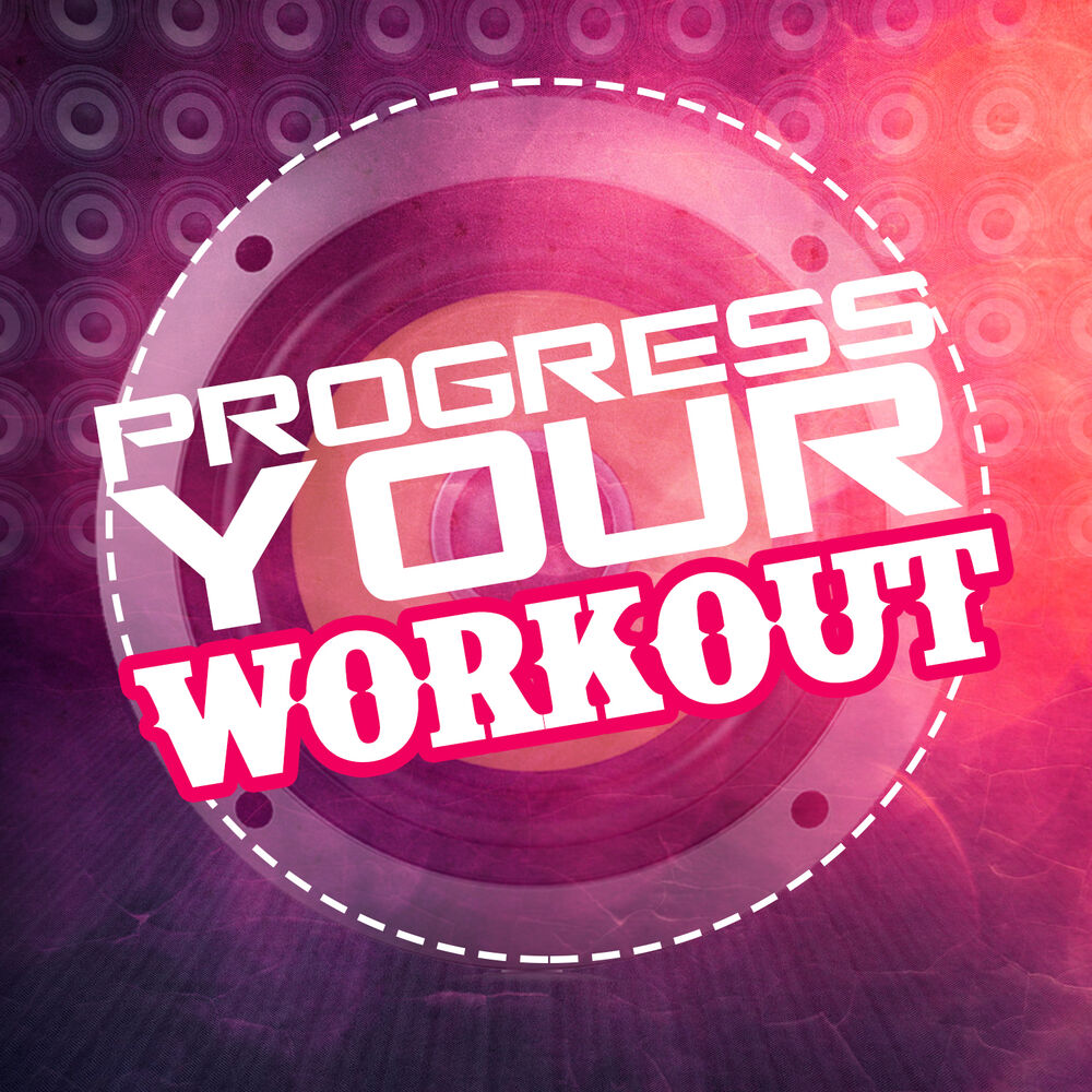 Picture of Progress Your Workout