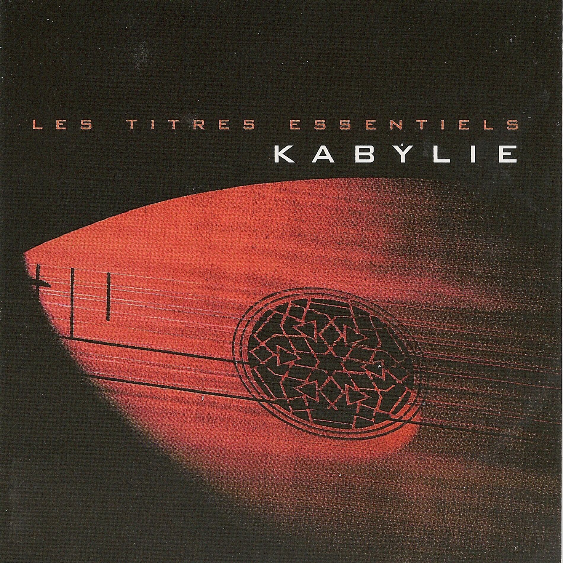 Album cover of Les titres essentiels Kabylie