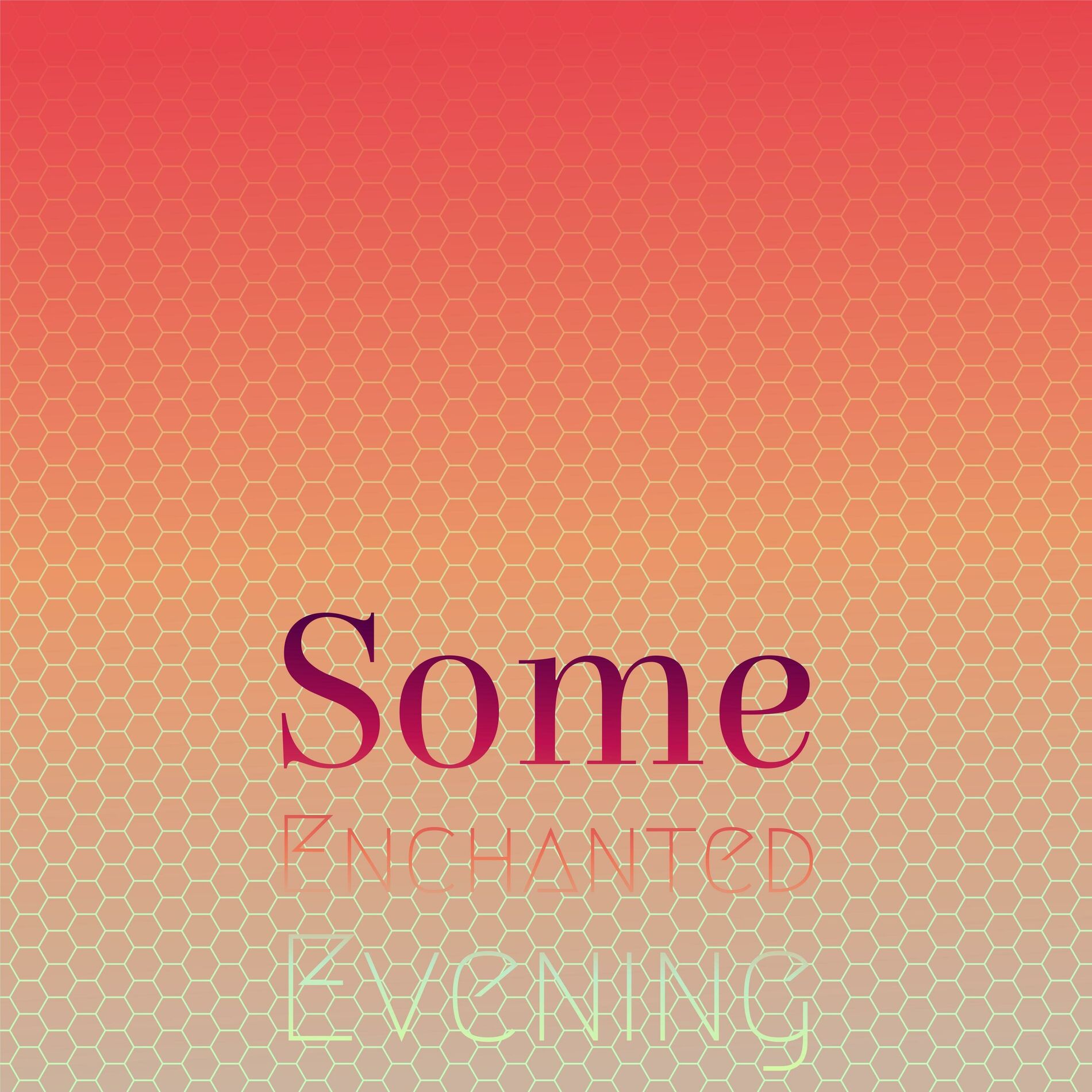 Album cover of Some Enchanted Evening