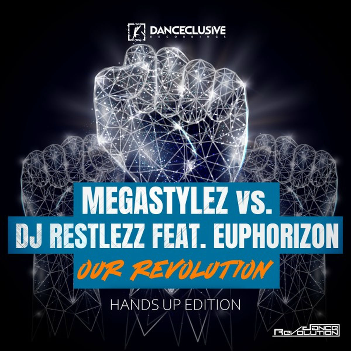 Album cover of Our Revolution (Hands up Edition)