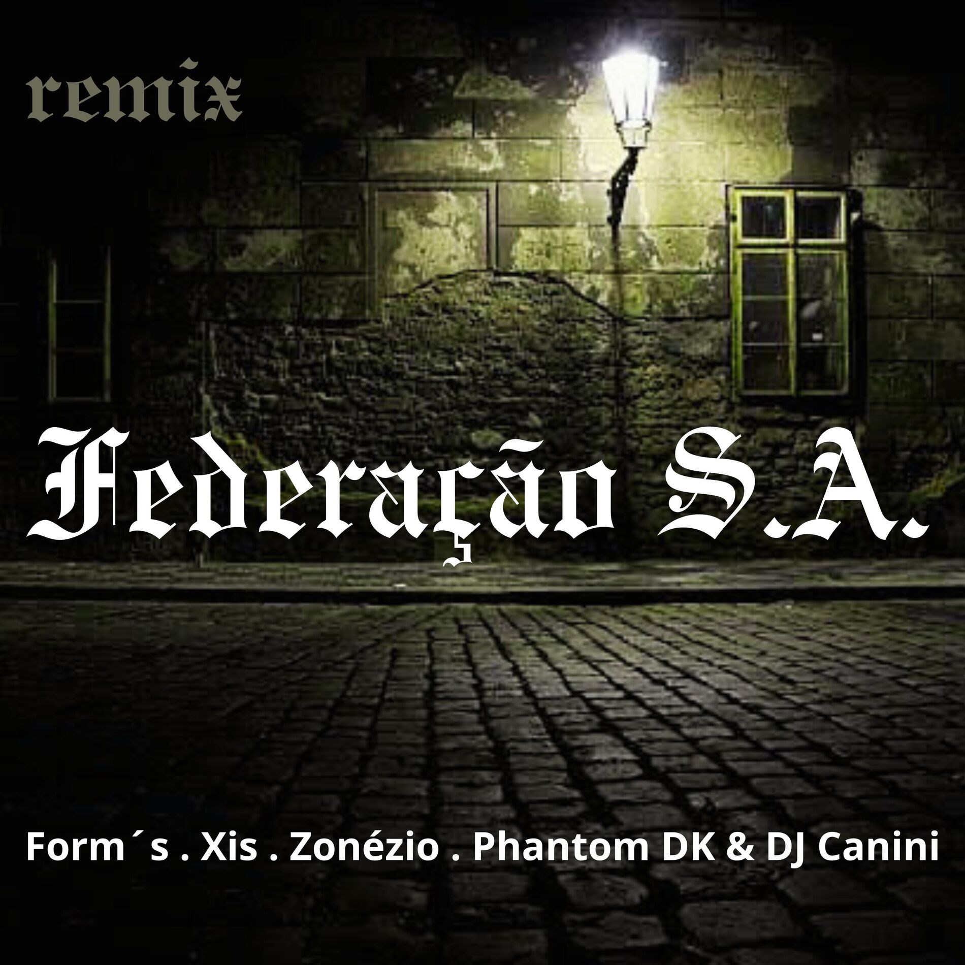 Album cover of Federação S.A. (Remix)