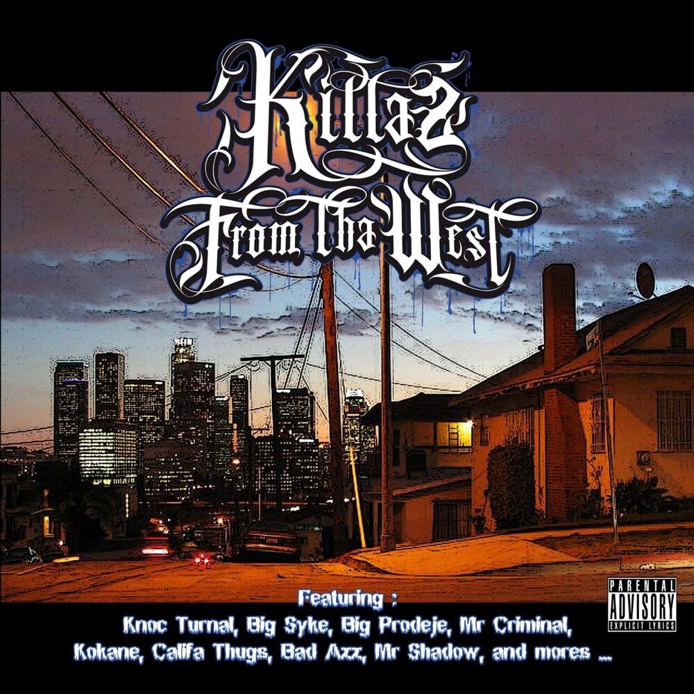 Picture of Killaz from tha West