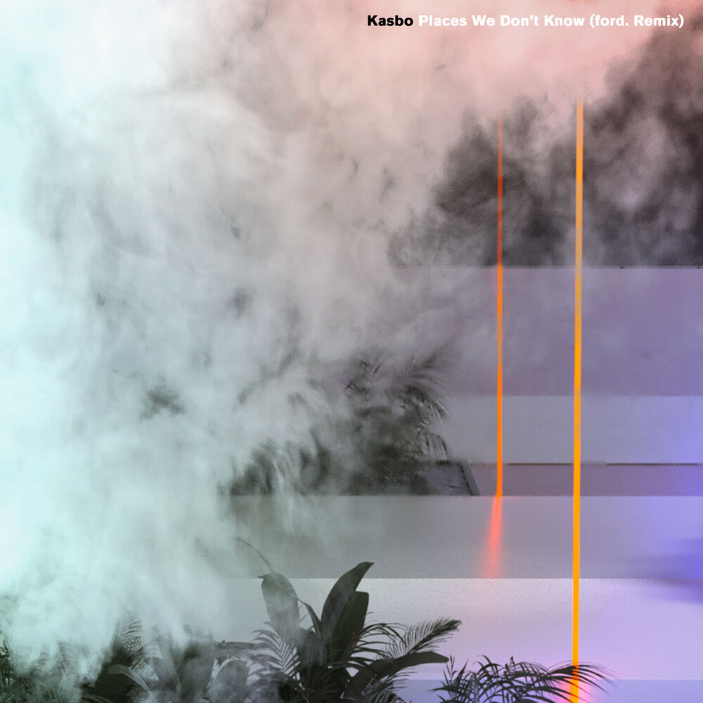 Picture of Places We Don’t Know (ford. Remix)