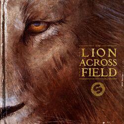 Cover of The Lion Across The Field