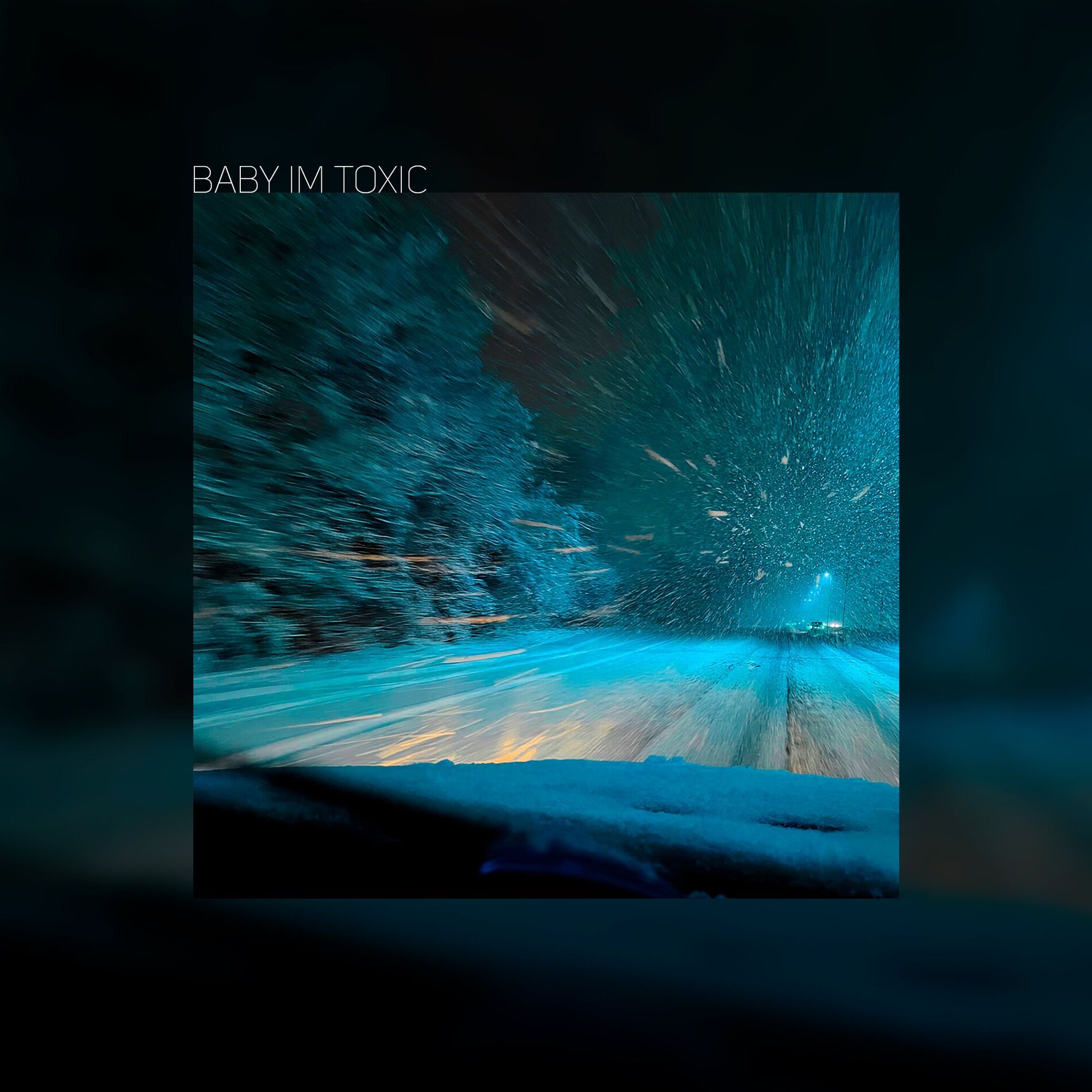 Album cover of baby im toxic