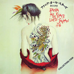 Cover of Fania All Stars Live In Japan 1976 (Live)