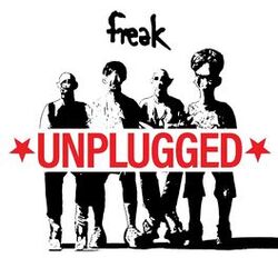 Cover of FREAK UNPLUGGED (idobi Sessions)