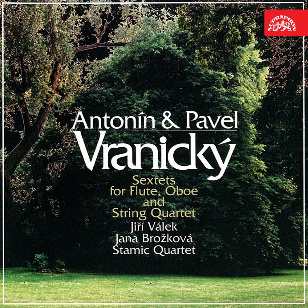 Picture of Antonín & Pavel Vranický: Sextets for Flute, Oboe and String Quartet