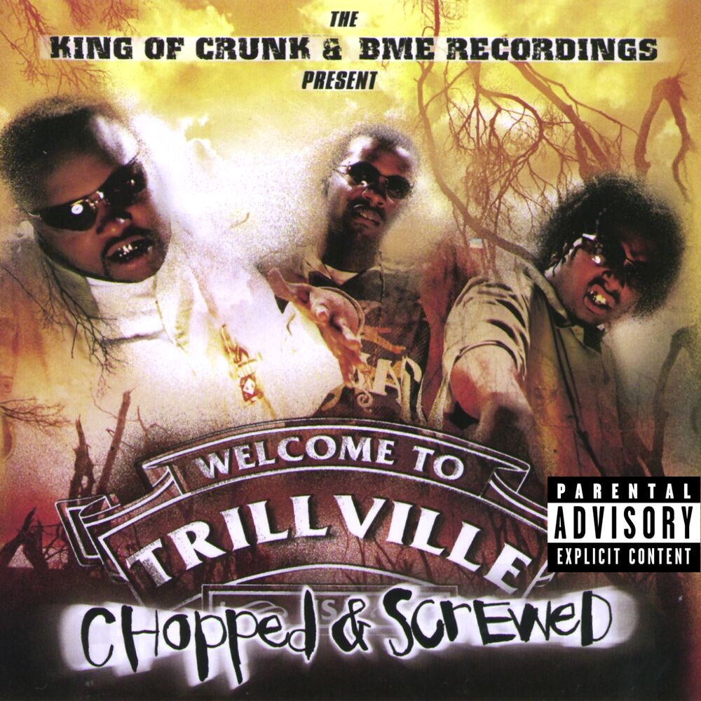 Picture of Get Some Crunk In Yo System - From King Of Crunk/Chopped & Screwed