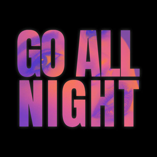 Go All Night artwork