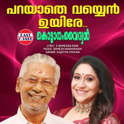 Cover of Parayathe Vayyen Uyire (From "Kottaram Vaidyan")
