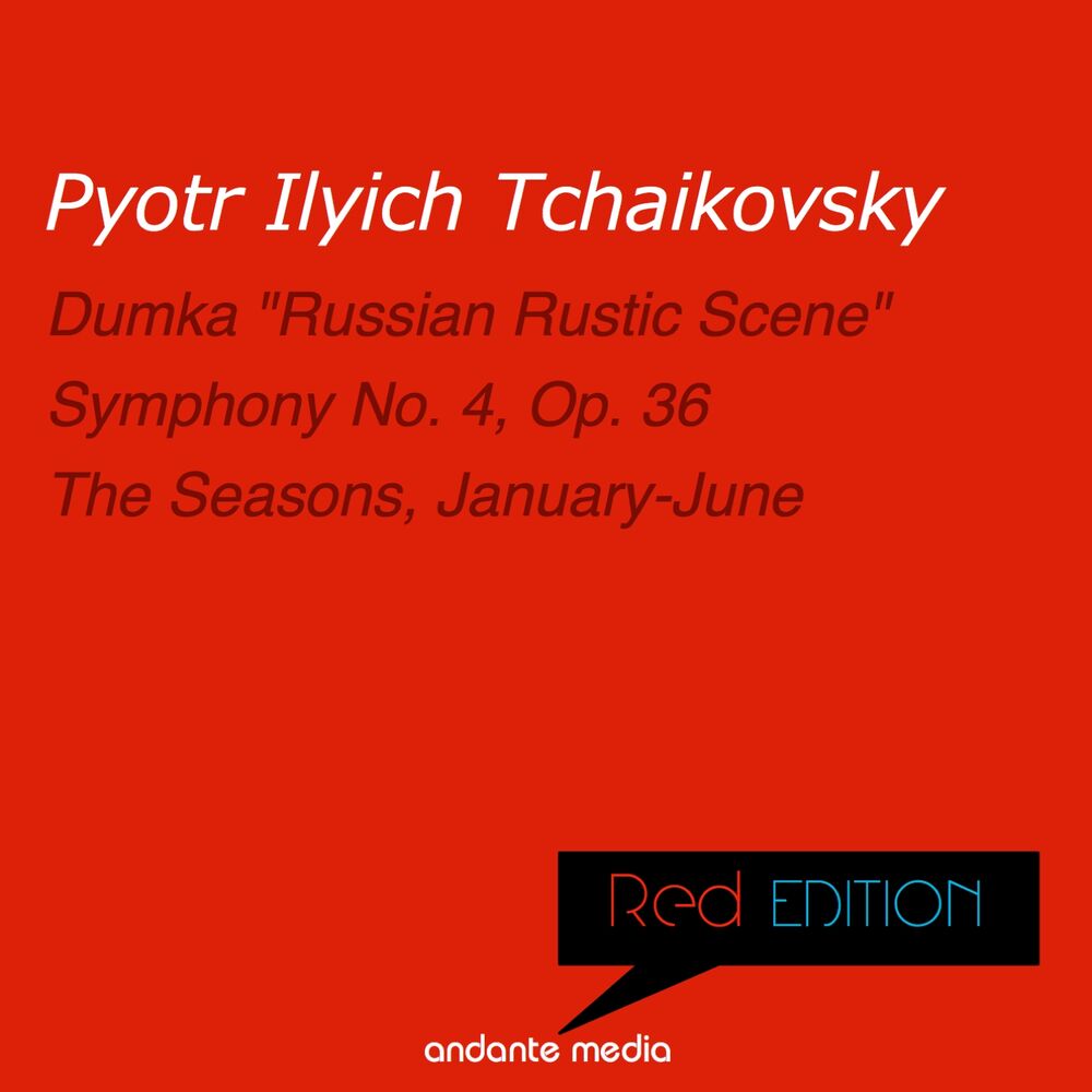Picture of Red Edition - Tchaikovsky: Symphony No. 4, Op. 36 & The Seasons, Op. 37a