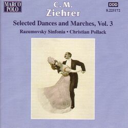 Cover of Ziehrer: Selected Dances and Marches, Vol. 3