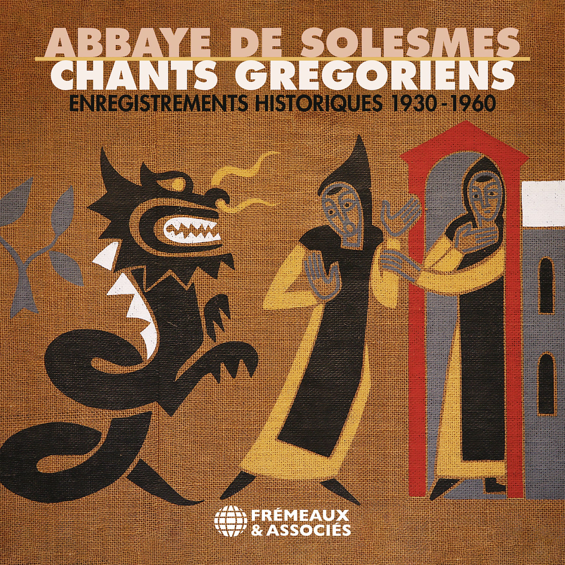 Album cover of Abbaye De Solesmes - Chants Grégoriens, 1930-1960