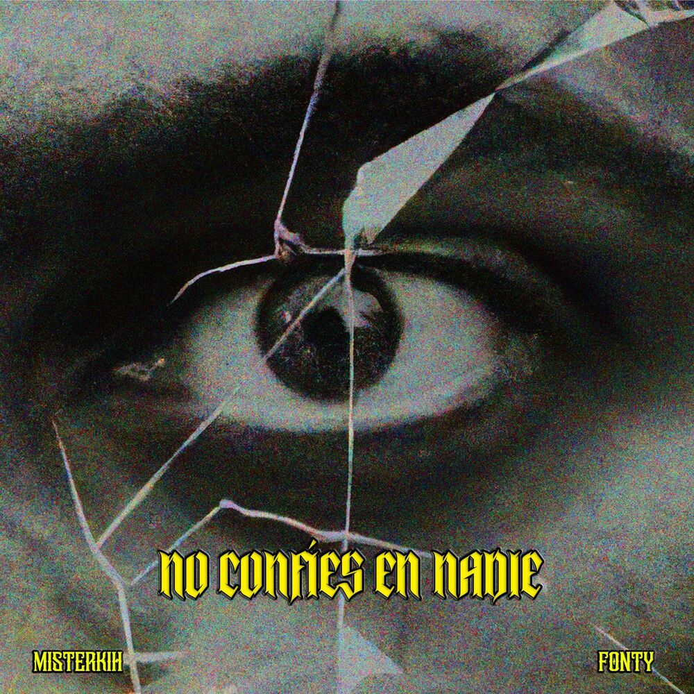 Picture of No confíes en nadie
