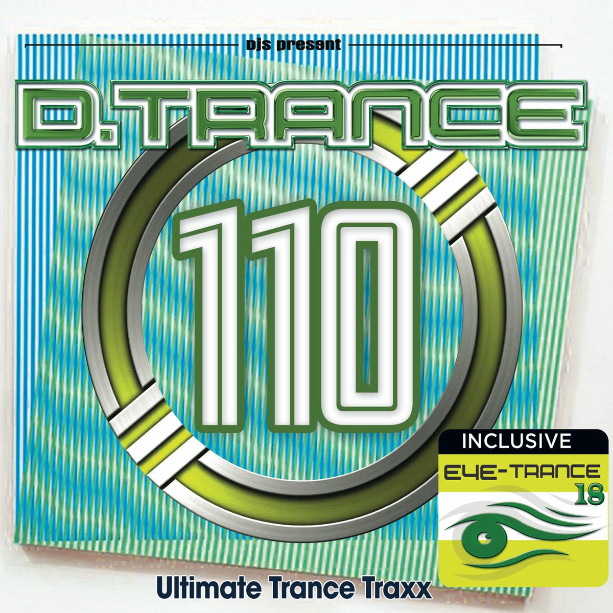 Album cover of D.Trance 110 (incl. EYE-Trance 18)