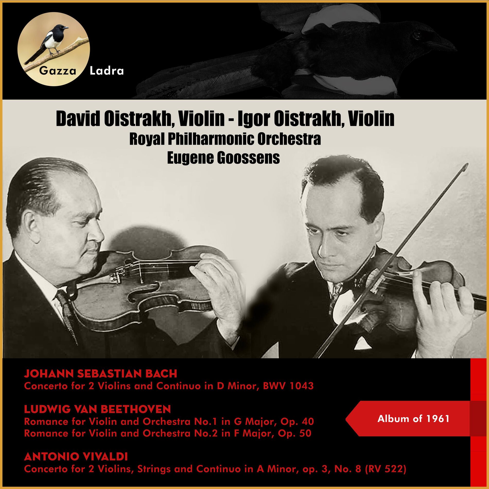 Album cover of Johann Sebastian Bach: Concerto for 2 Violins and Continuo in D Minor, Bwv 1043 - Ludwig Van Beethoven: Romance for Violin and Orc (Album of 1961 60 Anniversery)