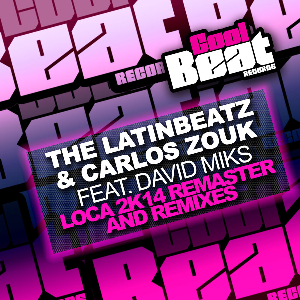 Picture of Loca 2k14 Remaster And Remixes