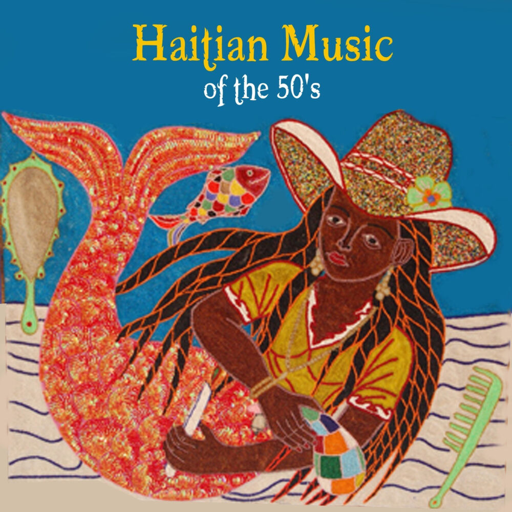 Picture of Haitian Music of the 50's