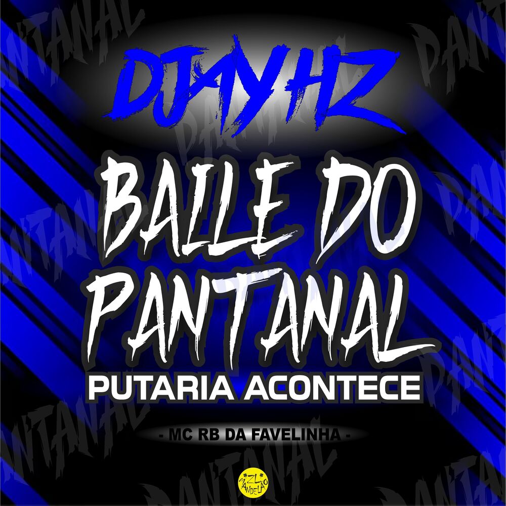 Picture of Baile do Pantanal - Putaria Acontece