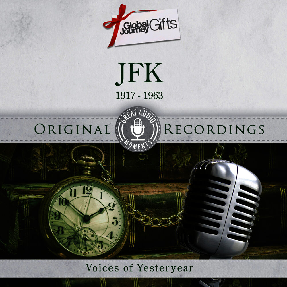 Picture of Great Audio Moments, Vol.24: John F. Kennedy