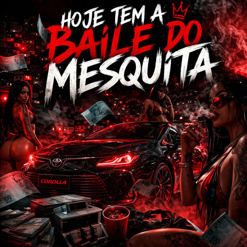 Hoje Tem Baile Do Mesquita