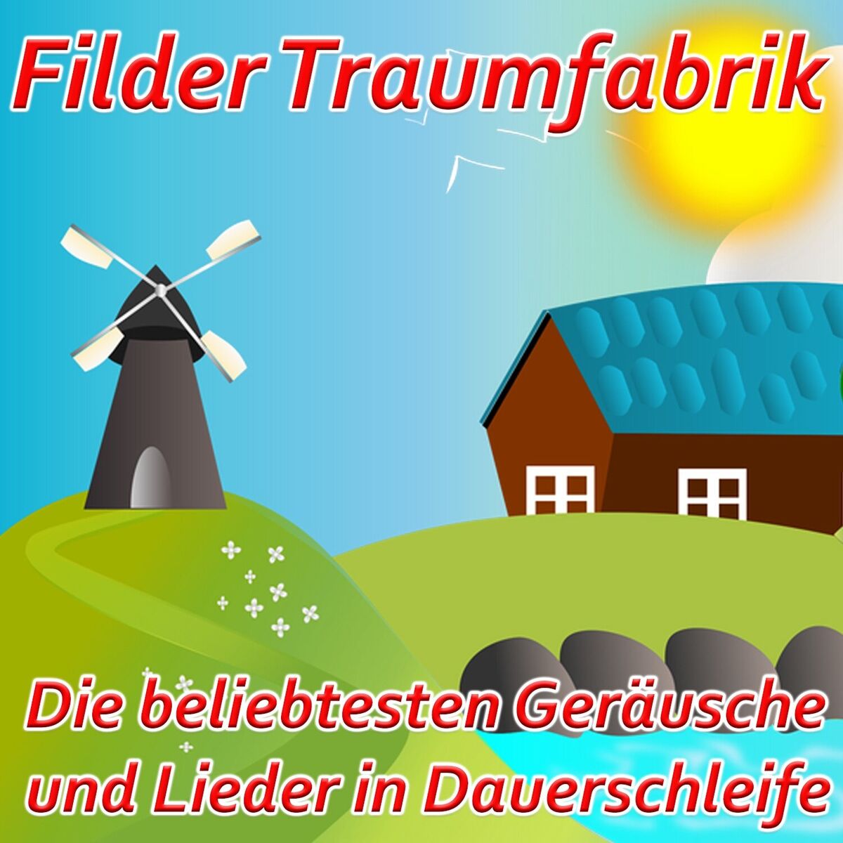 Album cover of Die beliebtesten Geräusche und Lieder in Dauerschleife
