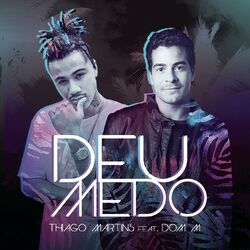 Cover of Deu Medo (feat. Dom M)