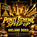 Ponzi Scheme Speed Up