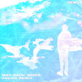 WAY BACK WHEN (Anejia Remix)