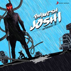 Cover of Bhavesh Joshi Superhero (Original Motion Picture Sondtrack)