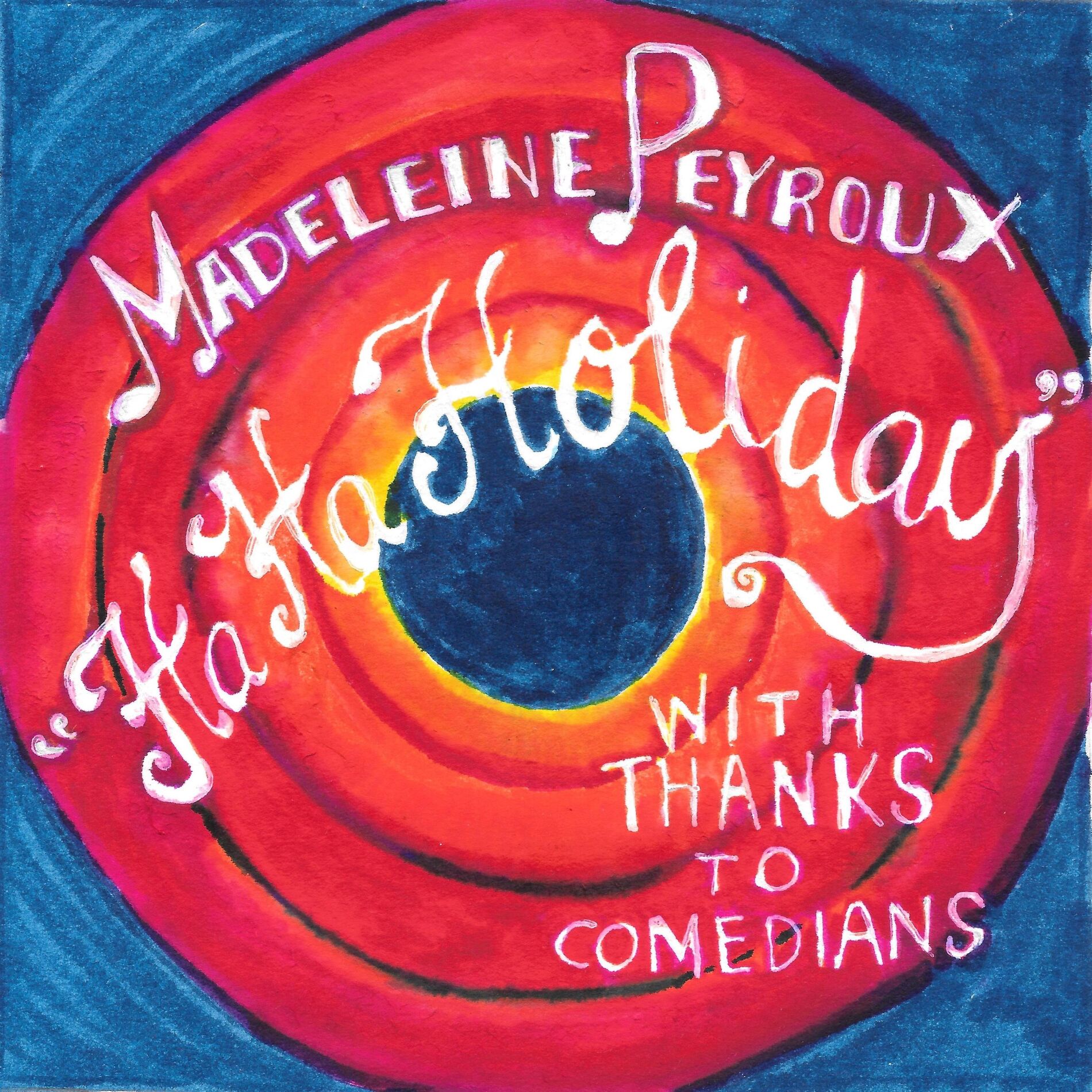 Album cover of Ha Ha Holiday