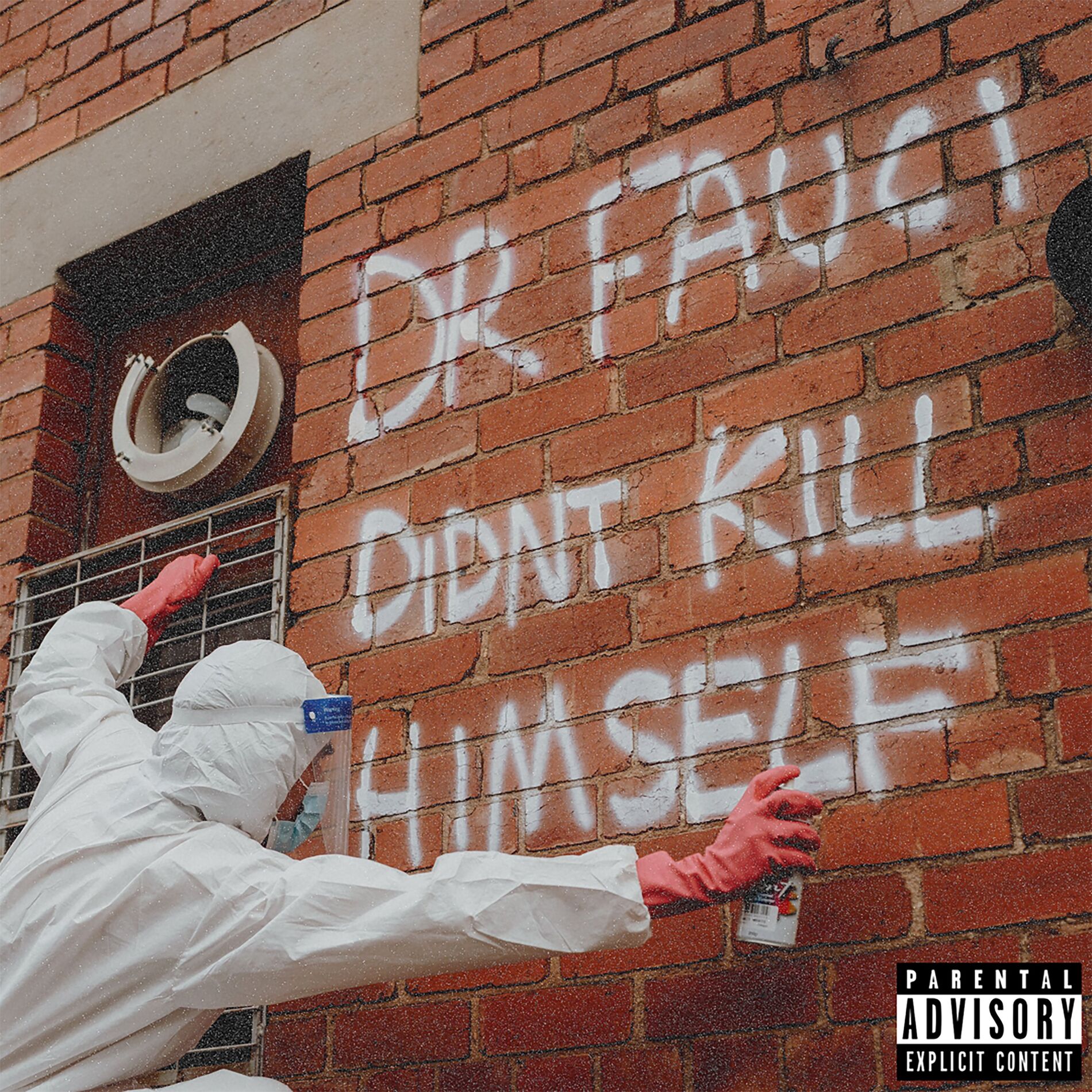Album cover of Dr. Fauci Didn't Kill Himself