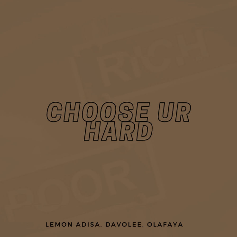 Choose Ur Hard