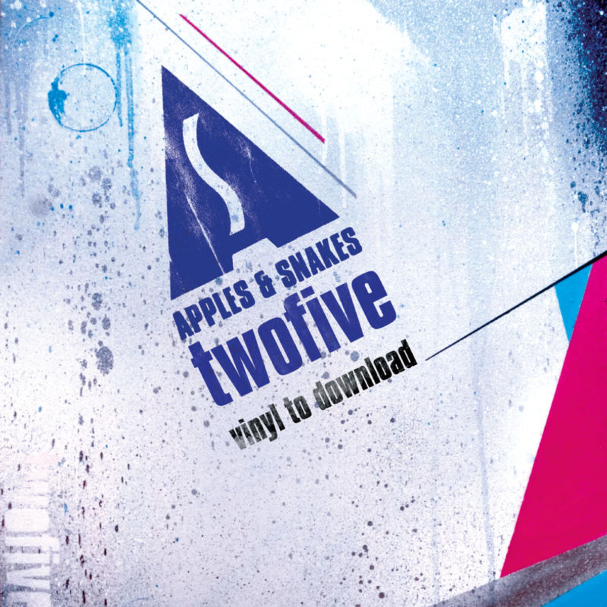 Album cover of Apples & Snakes: TwoFive (Bonus Track Version)