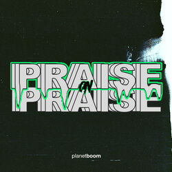 Cover of Praise On Praise (Live)