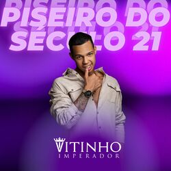 Cover of Piseiro do Século 21