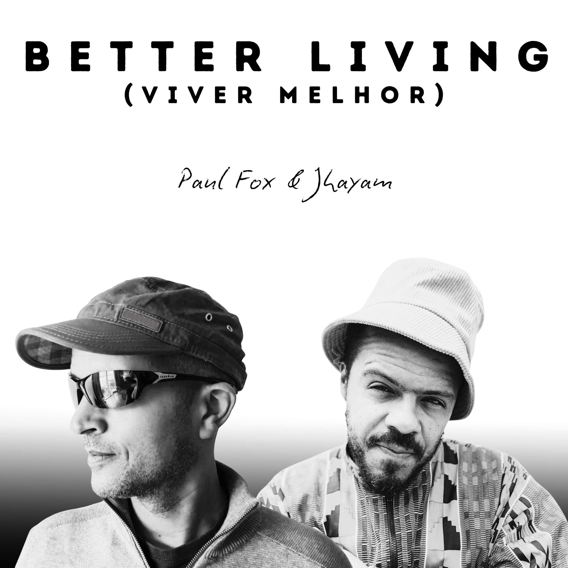 Album cover of Better Living (Viver Melhor)