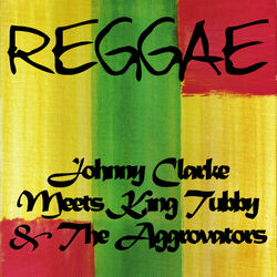 Cover of Johnny Clarke Meets King Tubby and the Aggrovators