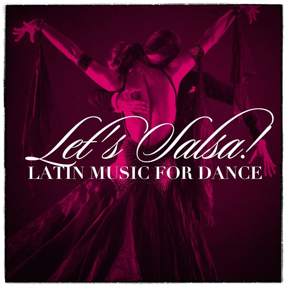 Picture of Let'S Salsa! - Latin Music For Dance