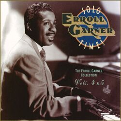 Cover of Solo Time! The Erroll Garner Collection Vols. 4 & 5
