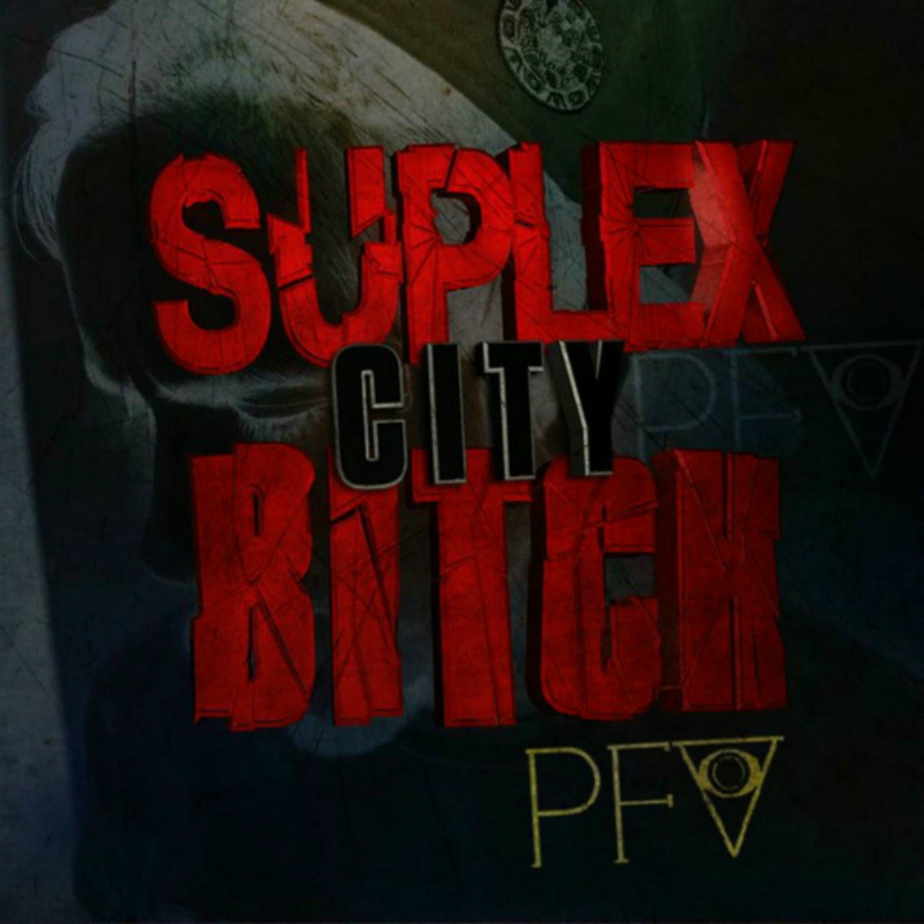 Album cover of Suplex City Bitch (feat. Brock Lesnar)