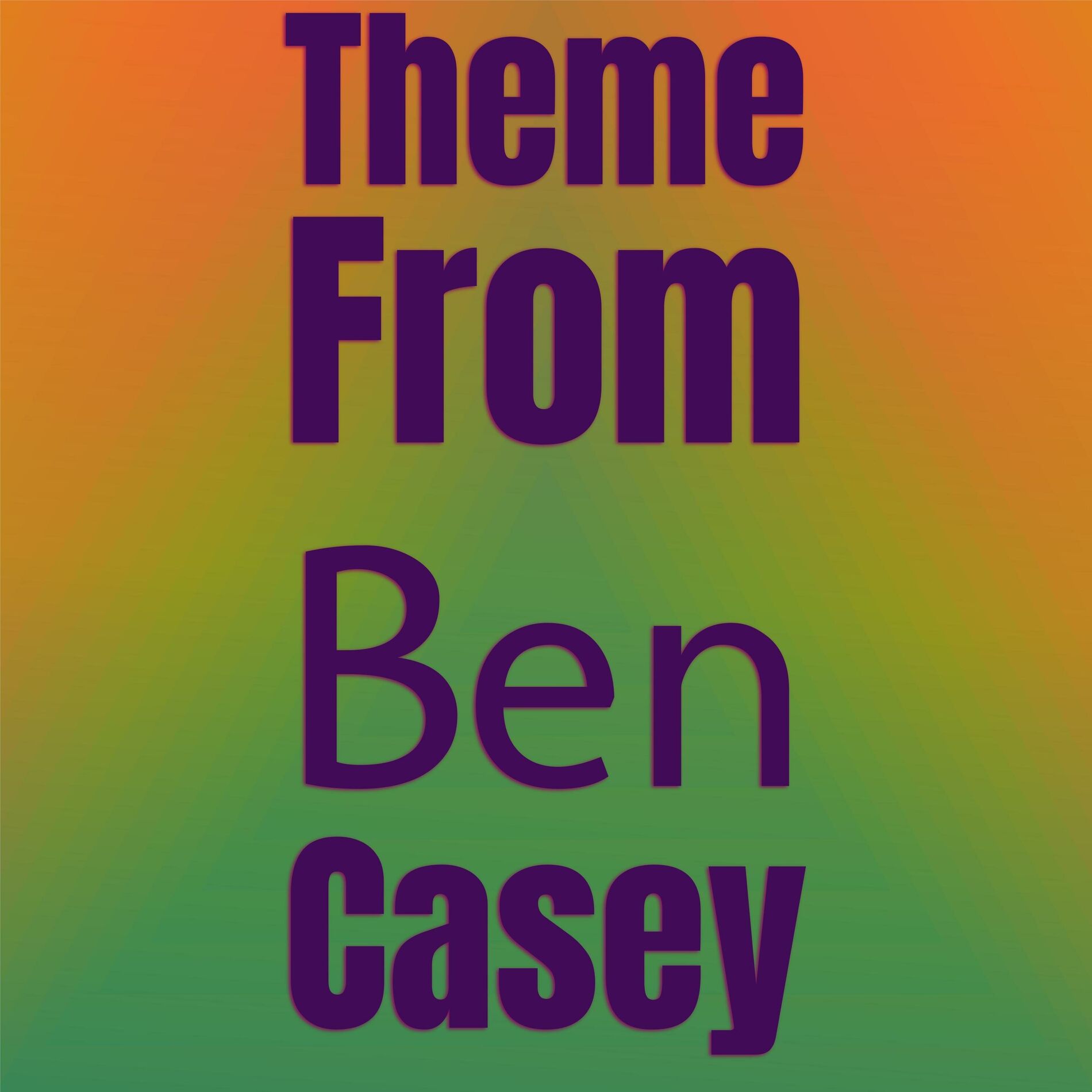Album cover of Theme From Ben Casey