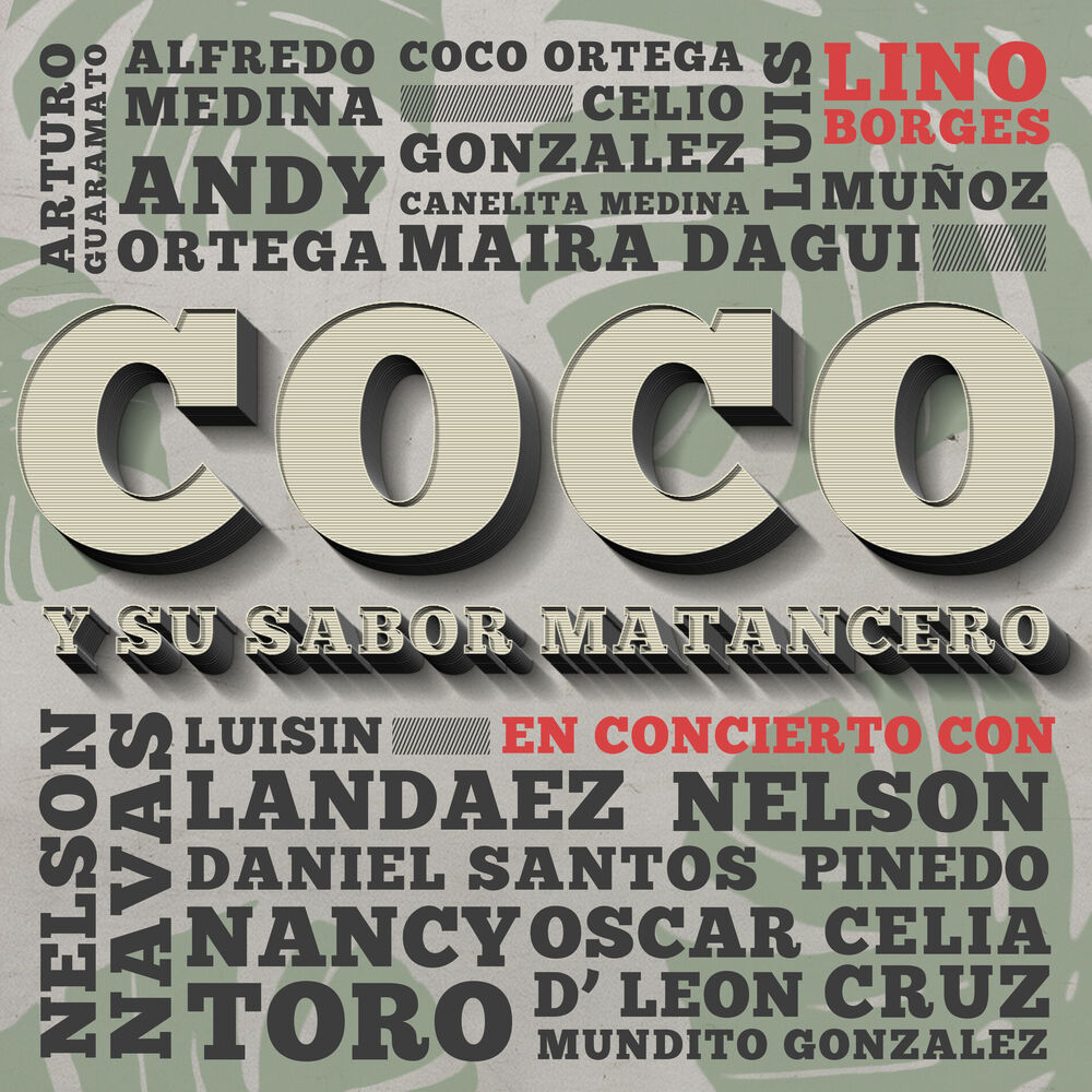 Picture of Coco y Su Sabor Matancero en Concierto con Lino Borges (En Vivo)