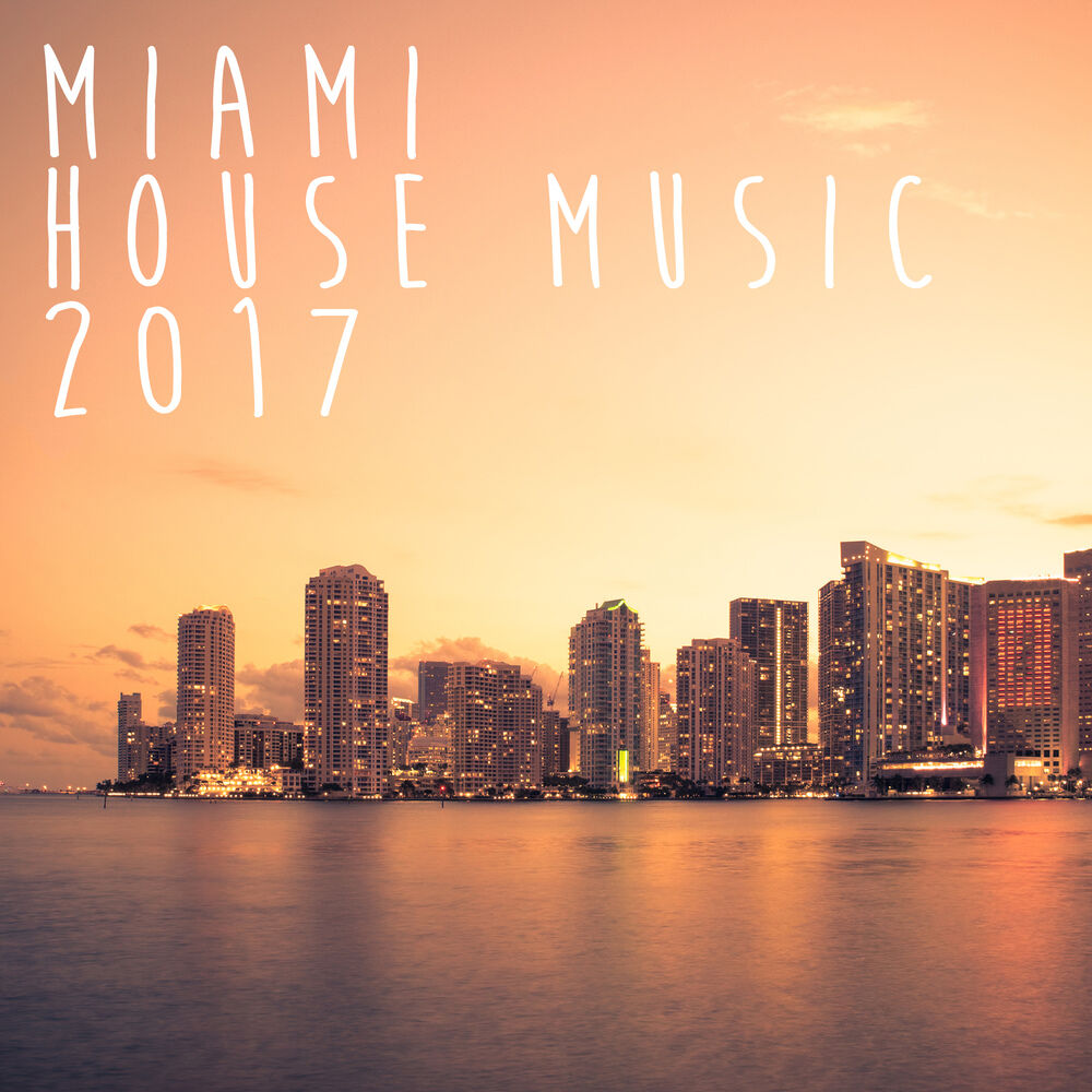 Picture of Miami House Music 2017