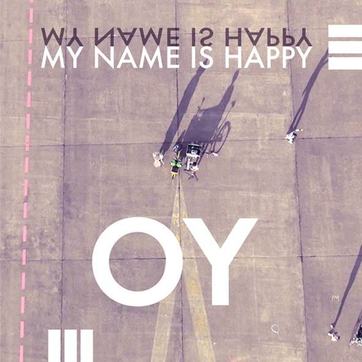 Album cover of My Name Is Happy