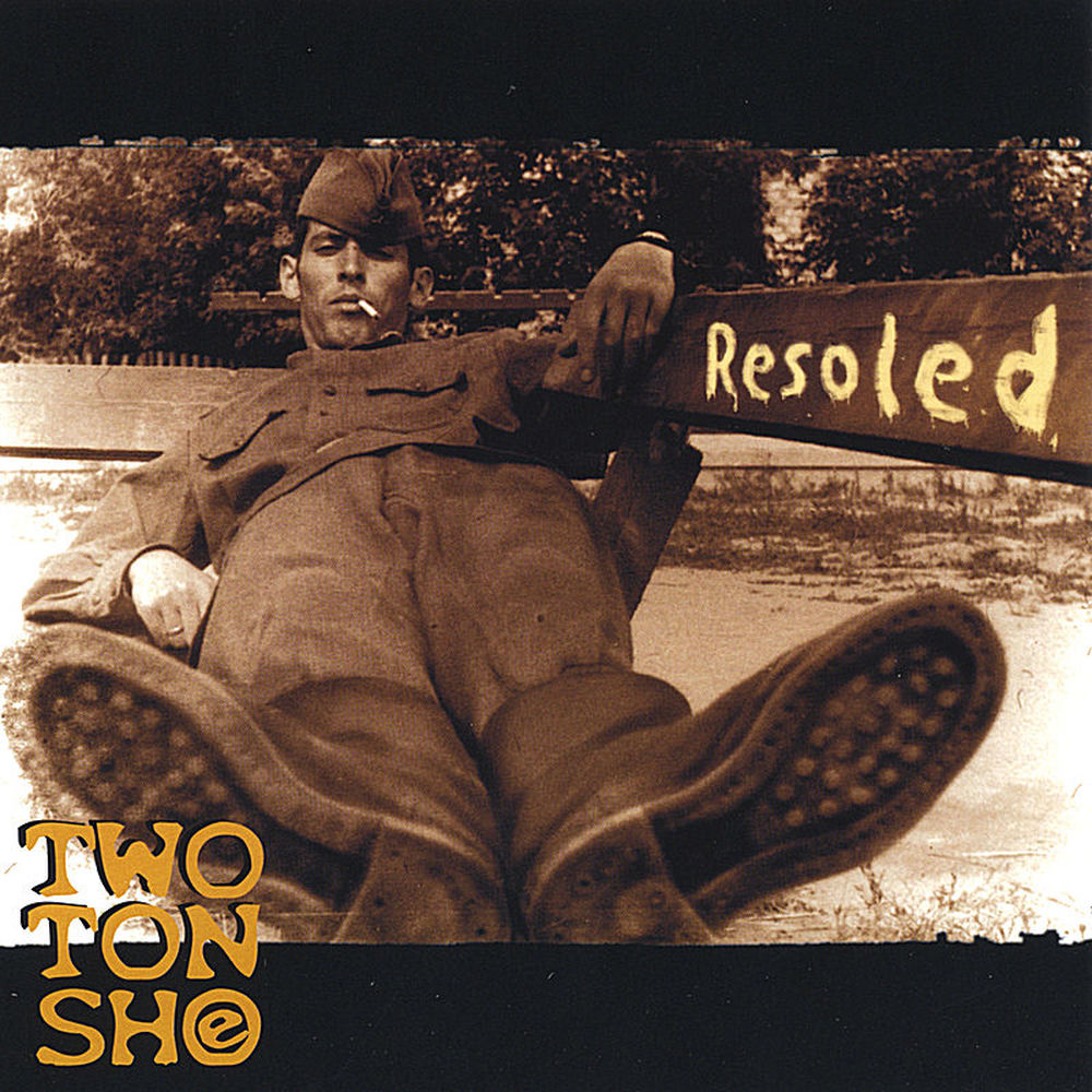 Resoled by Two Ton Shoe album artwork