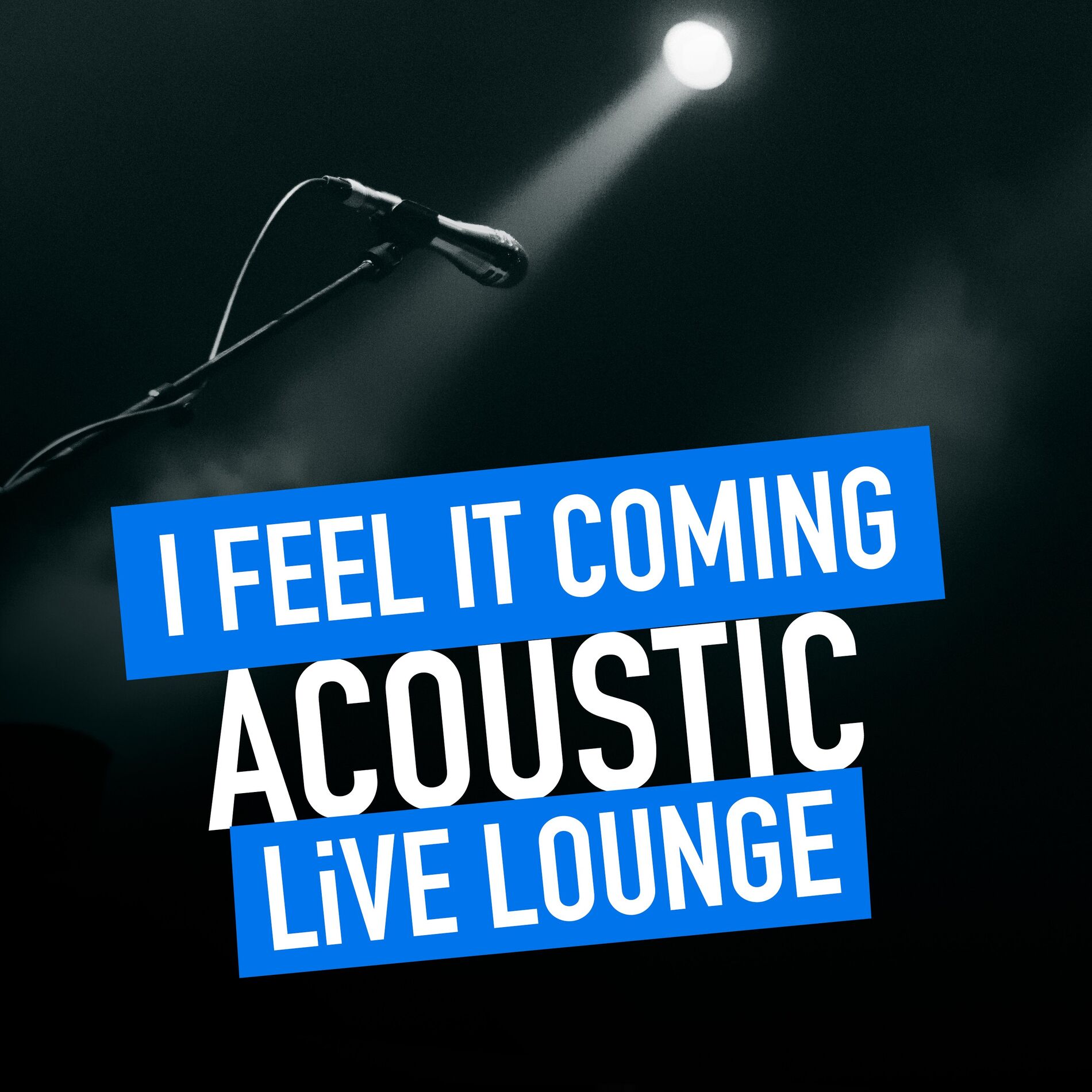 Album cover of I Feel It Coming (Acoustic Live Lounge)