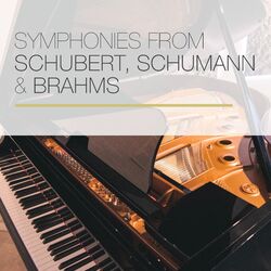Cover of Symphonies from Schubert, Schumann & Brahms