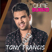 Tony Francis: álbuns, músicas, shows | Deezer